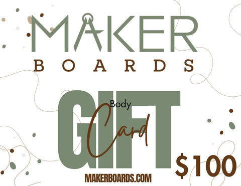 Maker Boards Gift Card
