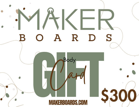 Maker Boards Gift Card